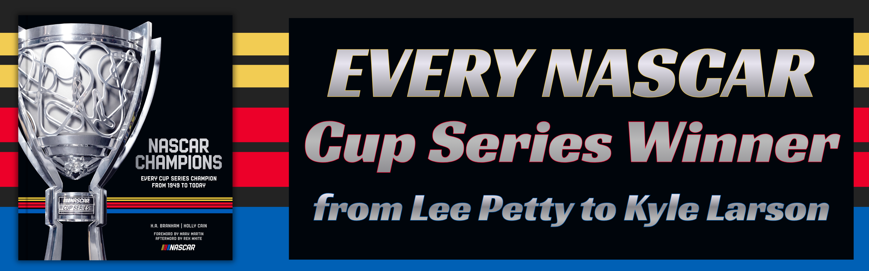 NASCAR Champions Release Banner